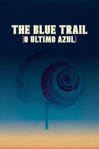 The Blue Trail