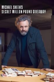 Michael Sheen’s Secret Million Pound Giveaway