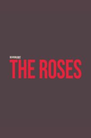 The Roses
